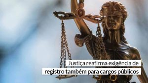 Read more about the article Cargos restritos da Administração exigem registro no CRA
