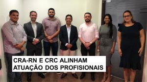 Read more about the article CRA-RN se reúne com representantes do CRC