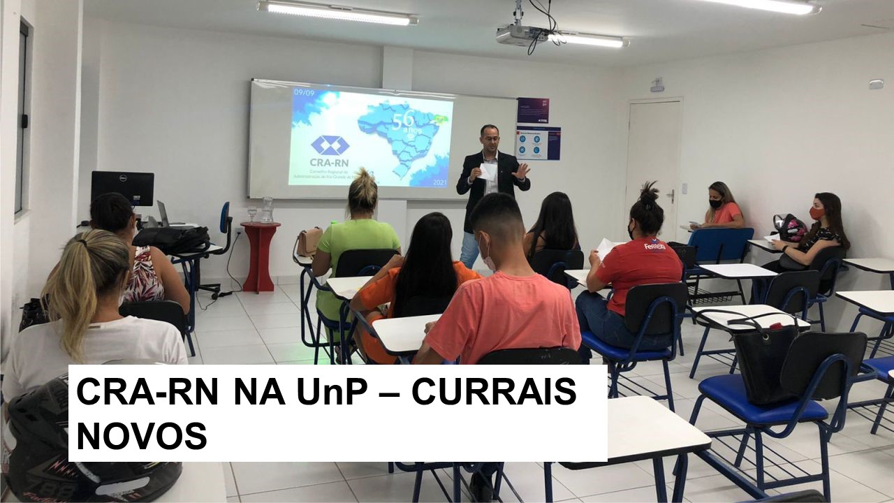 CRA-RN faz palestra para alunos da   UnP -Currais Novos