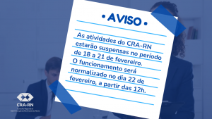 Read more about the article Atenção para o funcionamento do CRA-RN durante o carnaval!