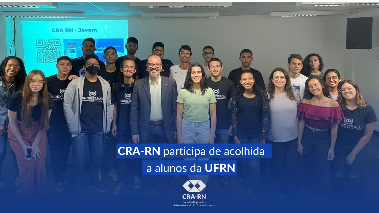 Read more about the article Presidente do CRA-RN fala a alunos de Administração da UFRN