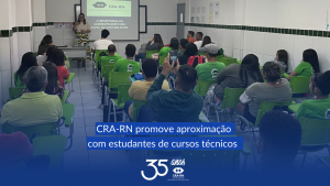 Read more about the article CRA-RN faz palestra para estudantes de curso técnico em administração
