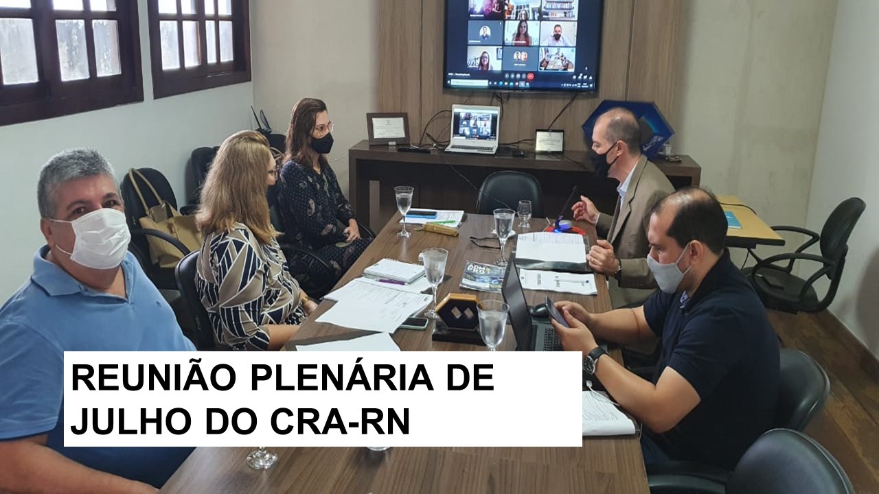 Leia mais sobre o artigo CRA-RN reúne conselheiros