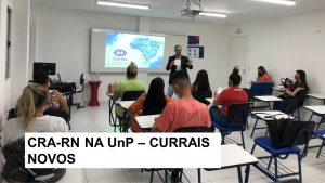 Read more about the article CRA-RN faz palestra para alunos da   UnP -Currais Novos