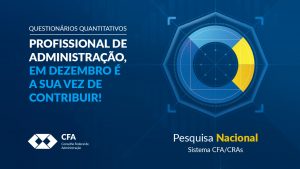 Read more about the article Pesquisa Nacional enviará questionários a profissionais de Administração
