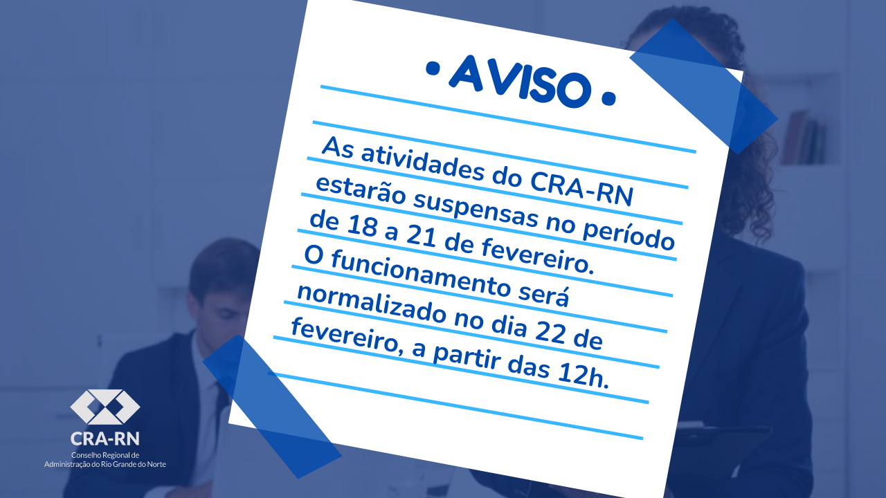 You are currently viewing Atenção para o funcionamento do CRA-RN durante o carnaval!