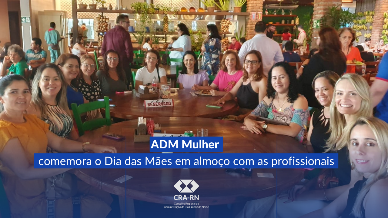 Read more about the article Comissão ADM Mulher reúne profissionais em almoço