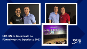 Read more about the article CRA-RN presente no lançamento do Fórum Negócios Experience 2023