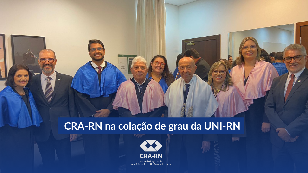 You are currently viewing CRA-RN participa de colação de grau da UNI-RN