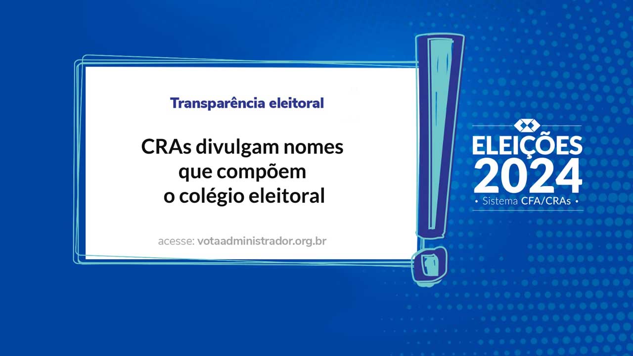 Leia mais sobre o artigo CRAs divulgam nomes que compõem o colégio eleitoral