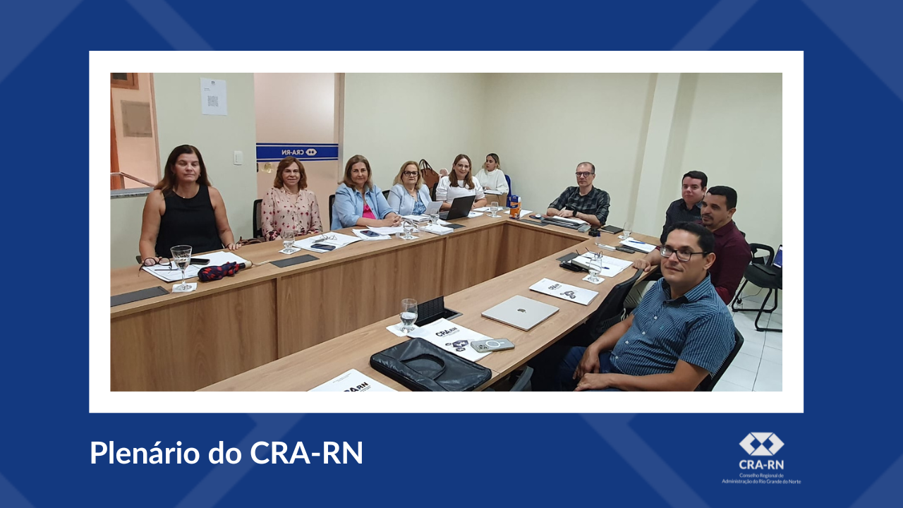 Leia mais sobre o artigo CRA-RN reúne plenário