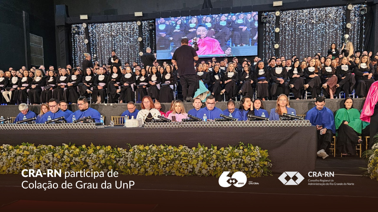 Você está visualizando atualmente CRA-RN presente na colação de grau da UnP