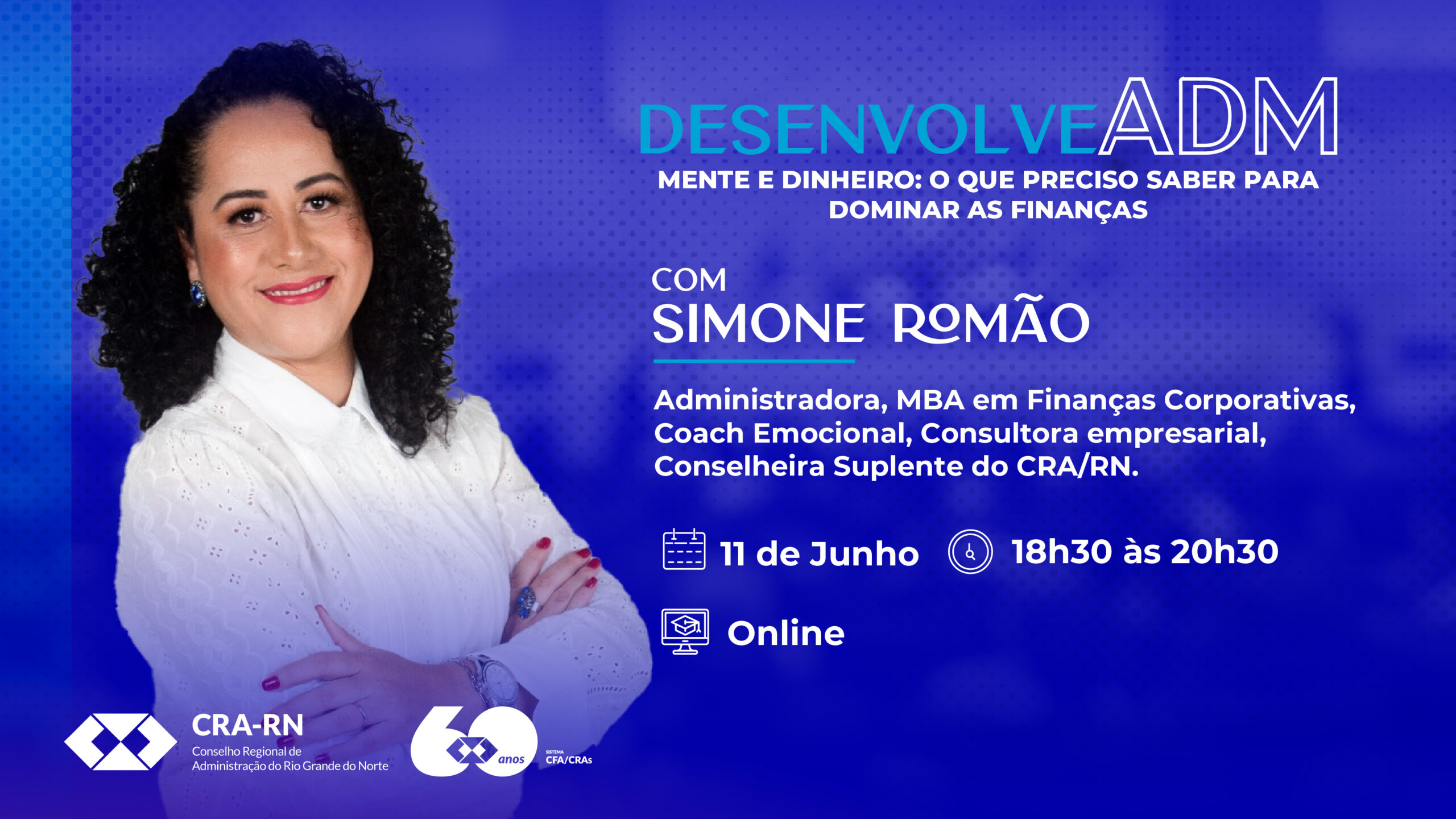 Você está visualizando atualmente Desenvolve ADM de junho traz ensinamentos sobre Inteligência Financeira e Emocional
