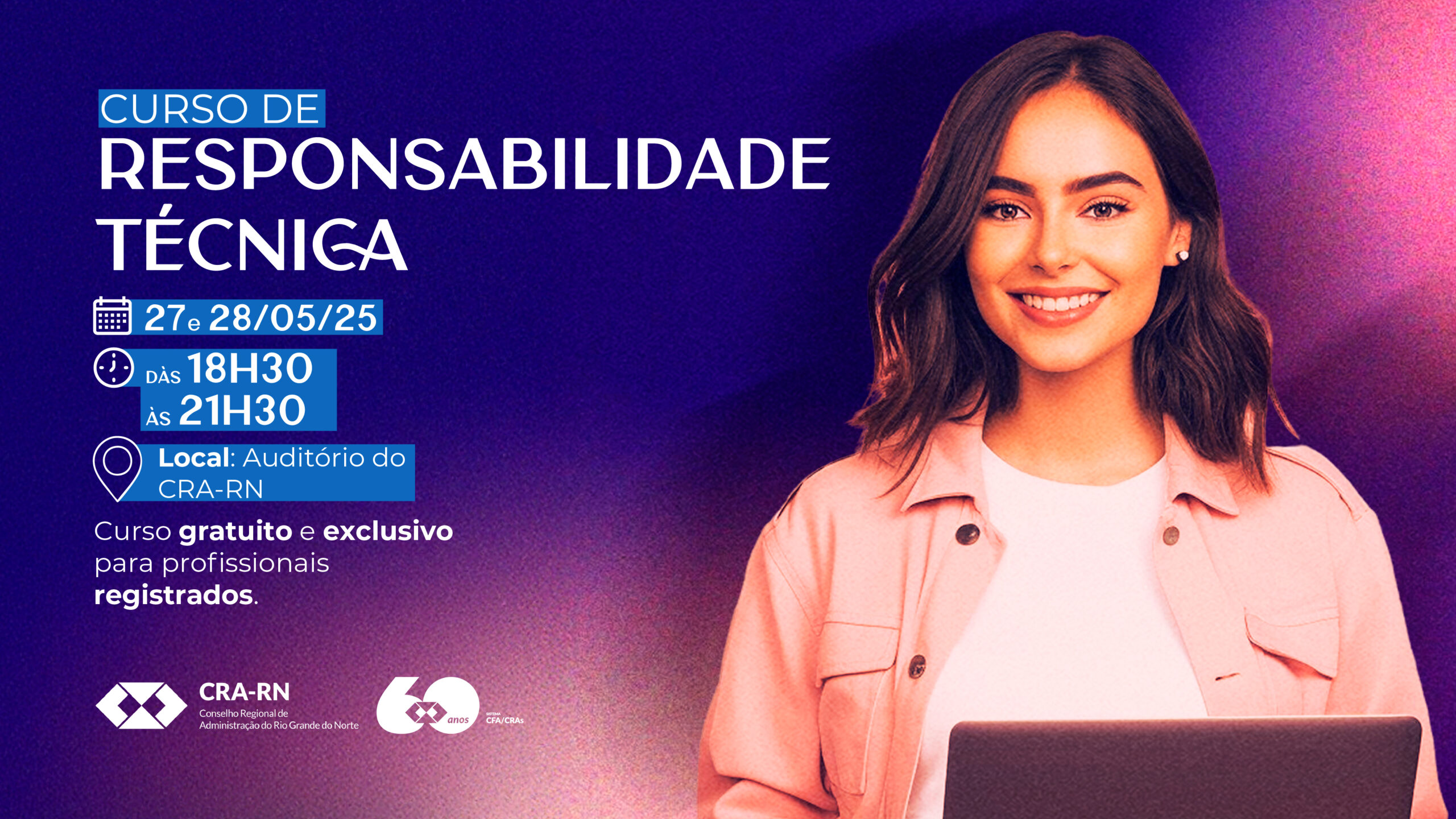 Você está visualizando atualmente CRA-RN promove Curso de Responsabilidade Técnica para profissionais registrados