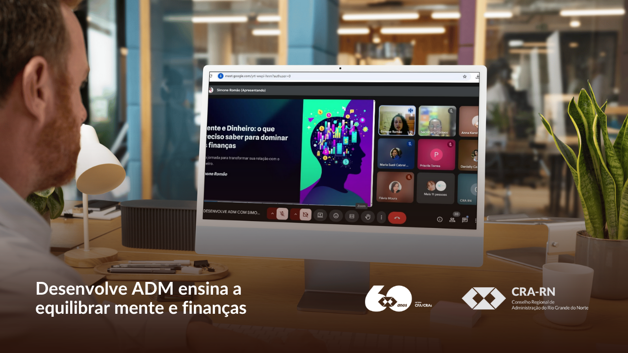Você está visualizando atualmente Desenvolve ADM de junho destaca como equilibrar mente e dinheiro para dominar as finanças