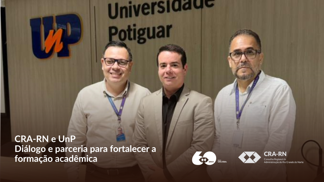 Você está visualizando atualmente CRA-RN participa de encontro com Coordenações de Curso da UnP