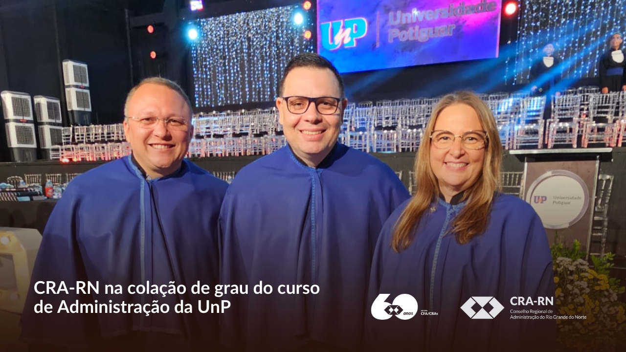 Leia mais sobre o artigo CRA-RN participa da Colação de Grau da UnP