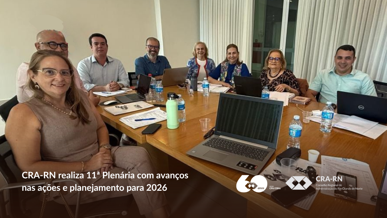 Leia mais sobre o artigo 11ª Reunião Plenária do CRA-RN destaca avanços administrativos, ações de fiscalização e planejamento para 2026
