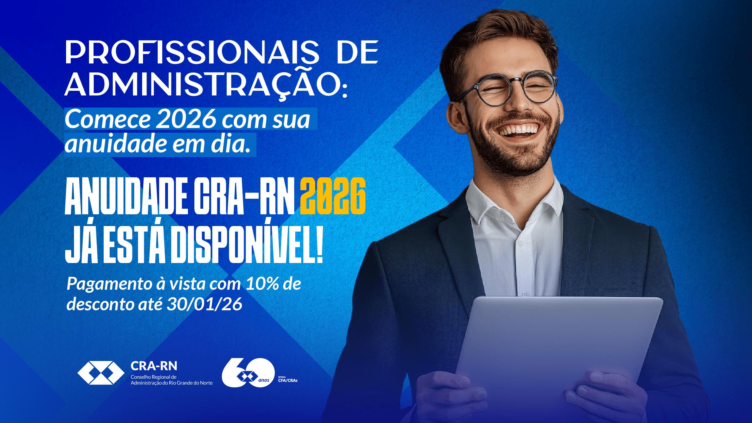 Você está visualizando atualmente Anuidade CRA-RN 2026 já está disponível para pagamento