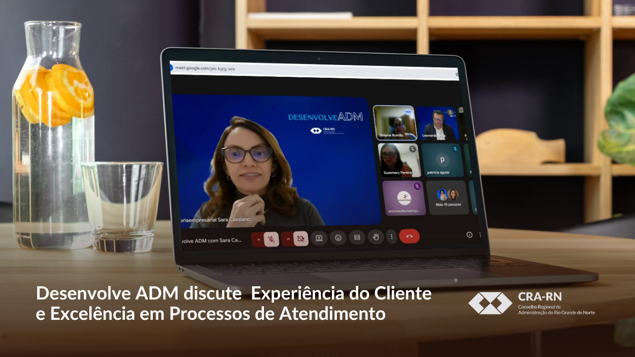 Leia mais sobre o artigo Desenvolve ADM destaca a experiência do cliente como estratégia para excelência no atendimento