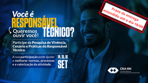 Leia mais sobre o artigo CRA-RN estende o prazo para envio de respostas para pesquisa sobre a realidade dos Responsáveis Técnicos