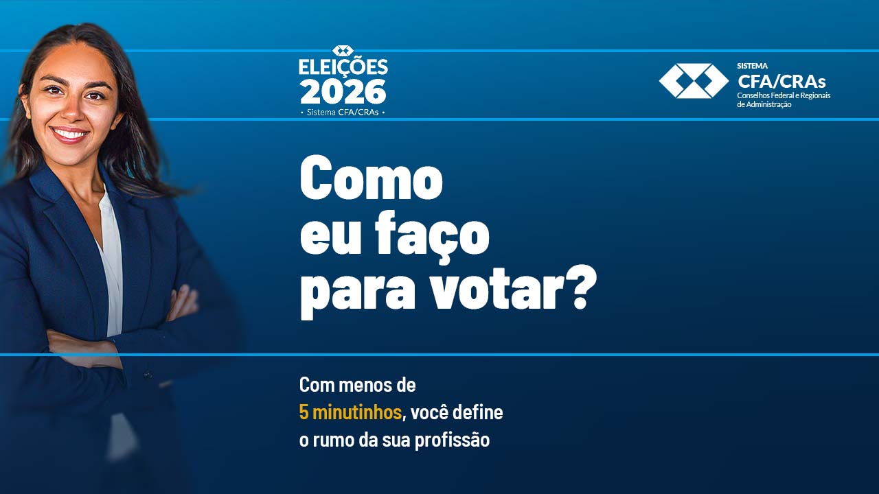 No momento, você está visualizando Eleições do Sistema CFA/CRAs: passo a passo orienta profissionais na hora de votar